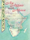 An Affair with Africa